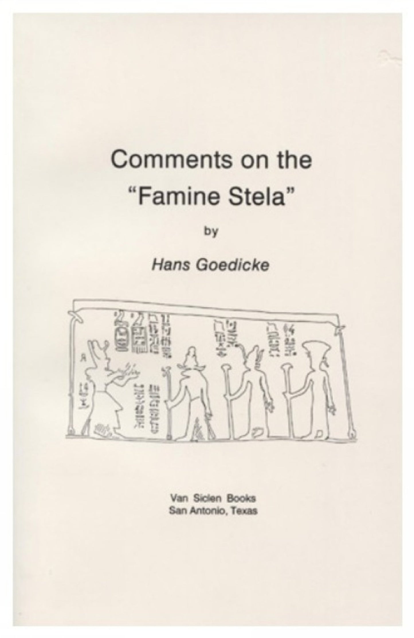 Cover image for Comments on the 'Famine Stela' ISBN 9780933175358