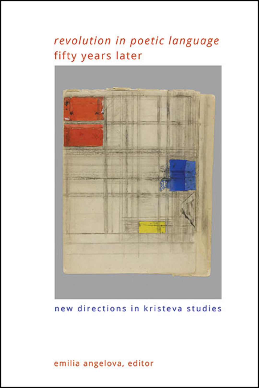 Cover image for "Revolution in Poetic Language" Fifty Years Later ISBN 9781438498041