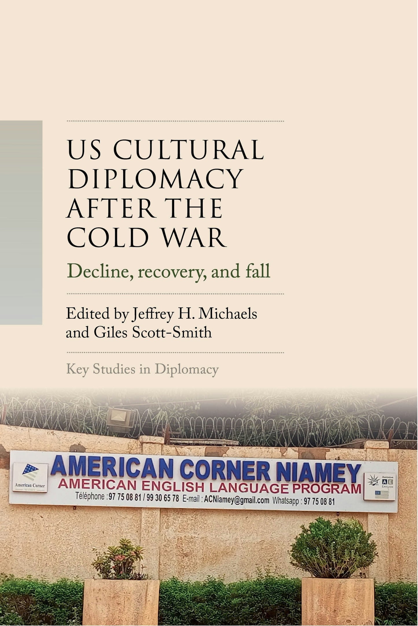 US cultural diplomacy after the Cold War