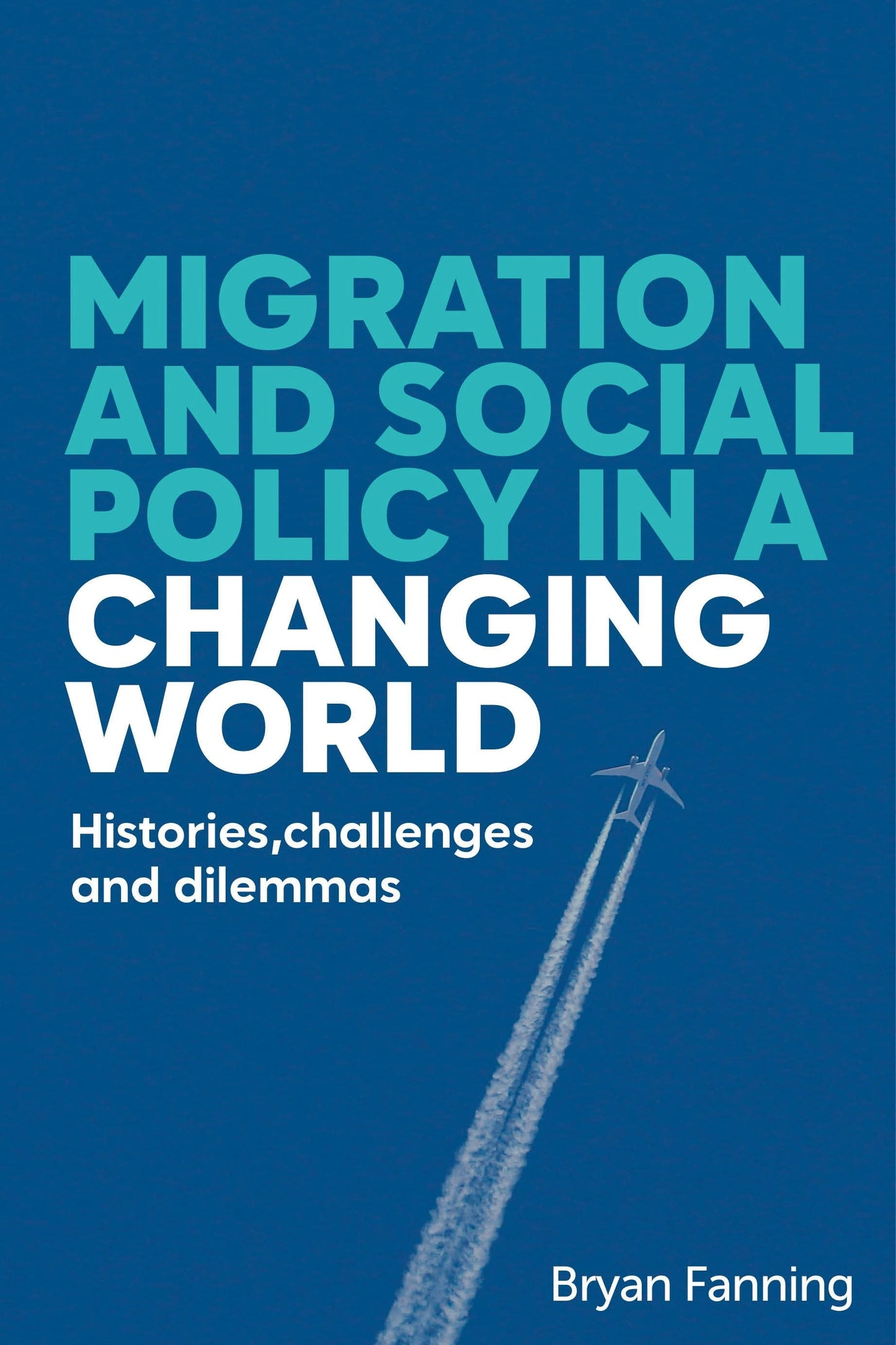 Migration and social policy in a changing world