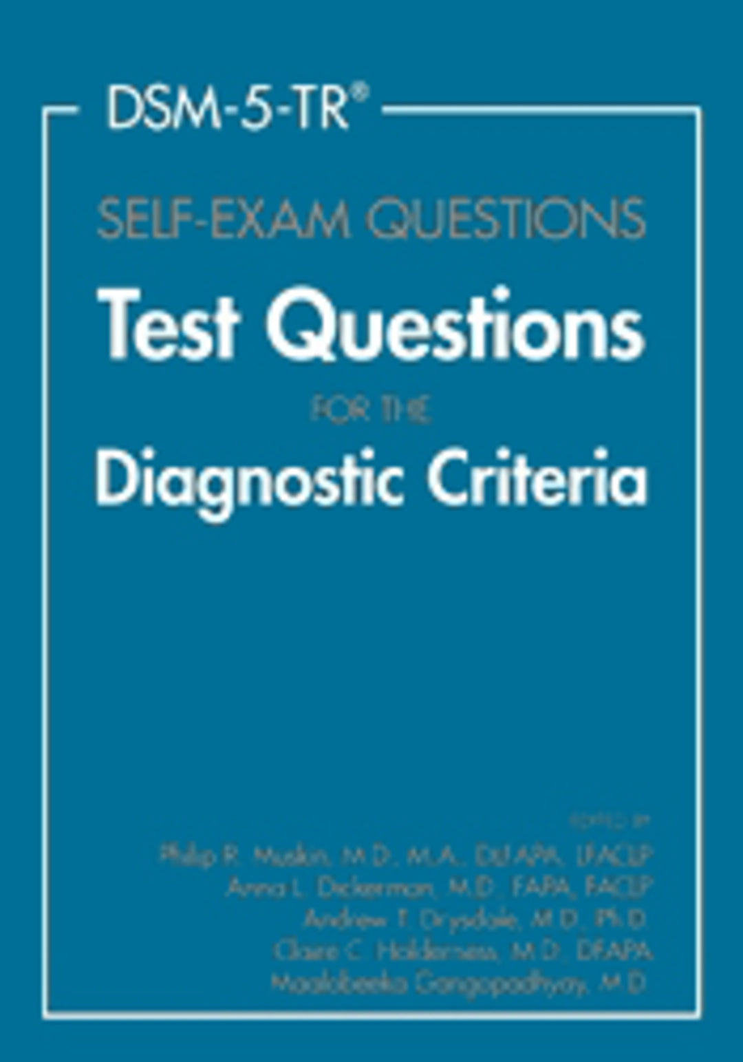 Cover image for DSM-5-TR® Self-Exam Questions ISBN 9781615375097