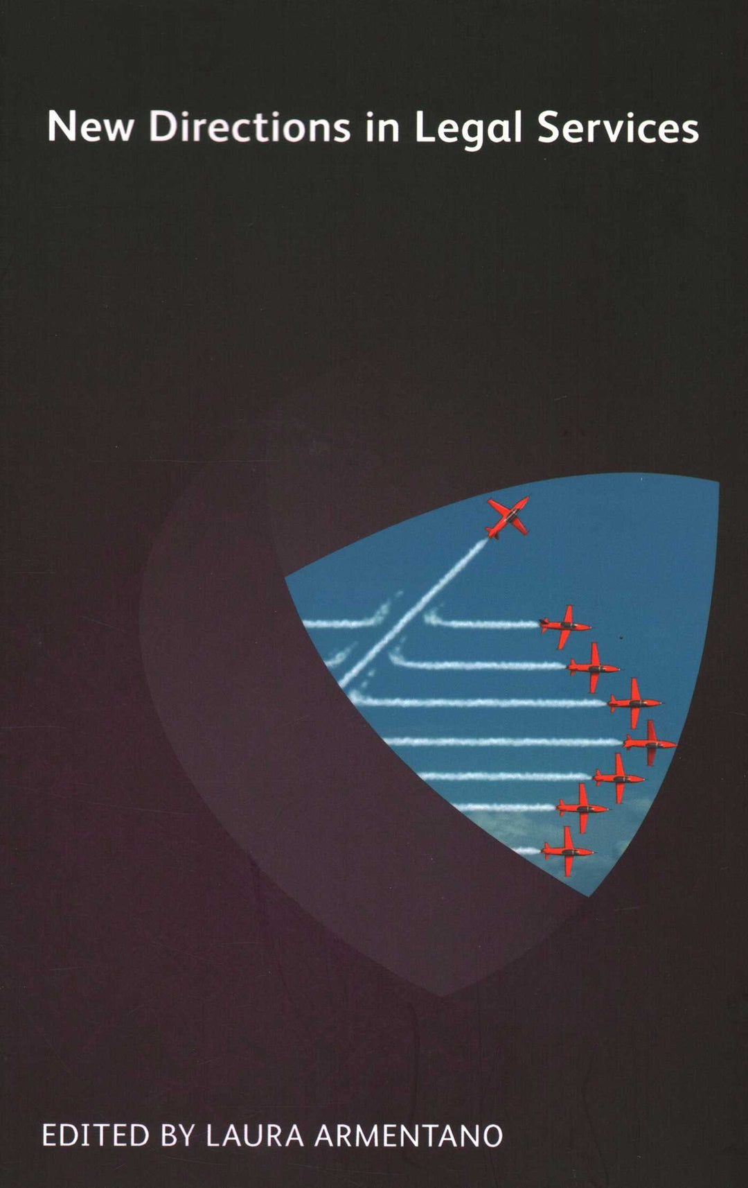 Cover image for New Directions in Legal Services ISBN 9781783582983