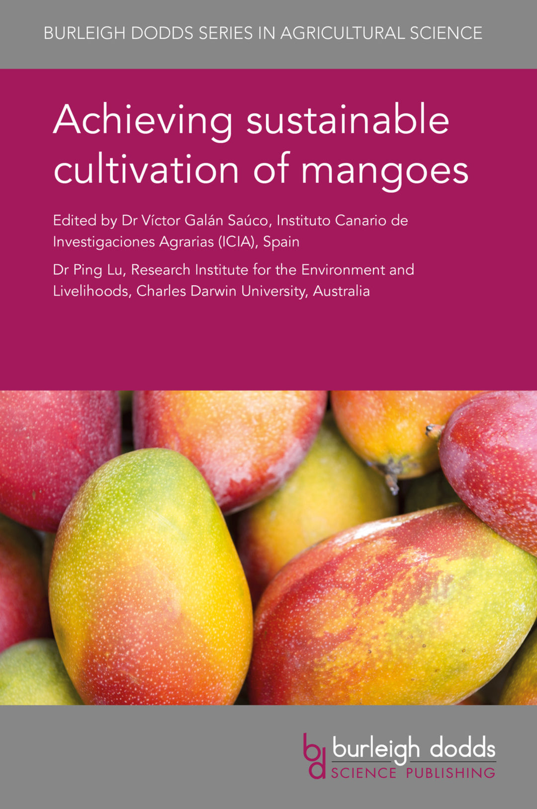 Cover image for Achieving sustainable cultivation of mangoes ISBN 9781786761323