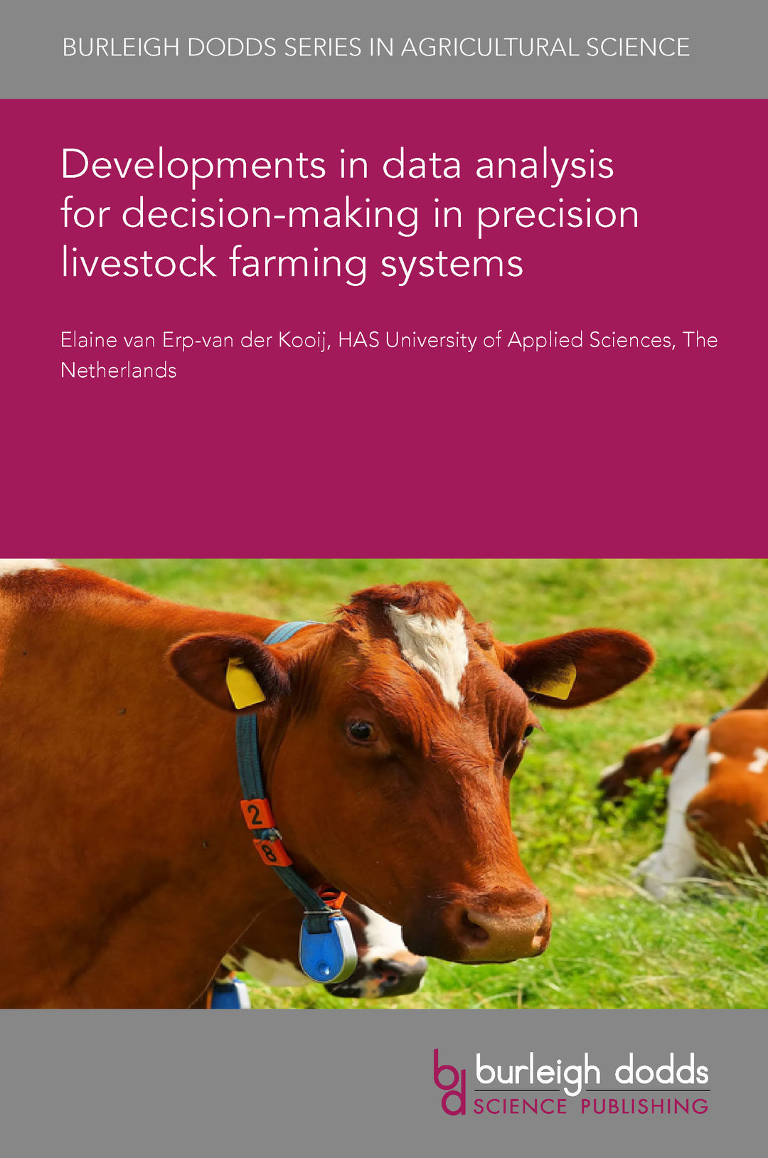Cover image for Developments in data analysis for decision-making in precision livestock farming systems ISBN 9781801462556