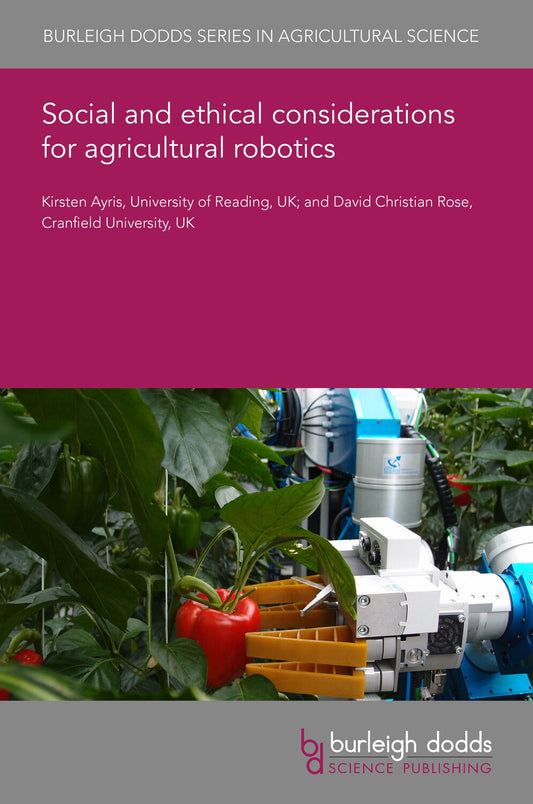 Social and ethical considerations for agricultural robotics