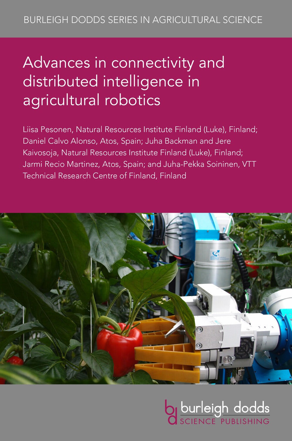 Advances in connectivity and distributed intelligence in agricultural robotics