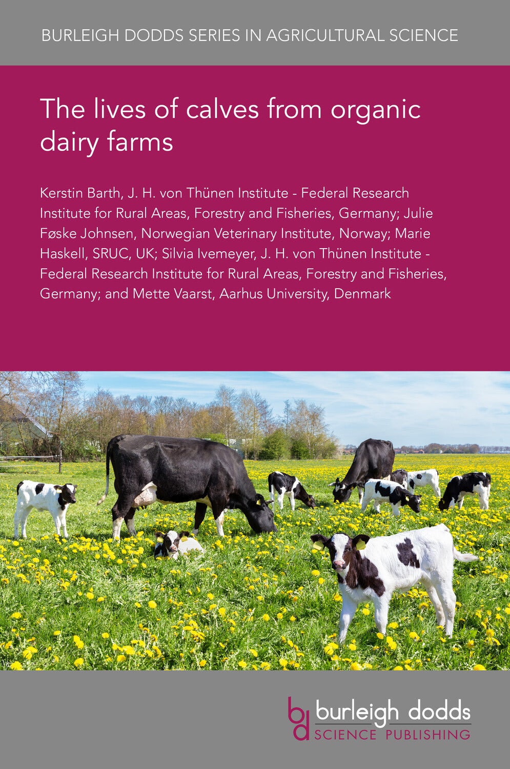 lives of calves from organic dairy farms