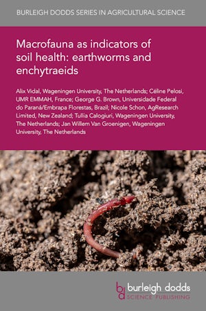 Macrofauna as indicators of soil health: earthworms and enchytraeids
