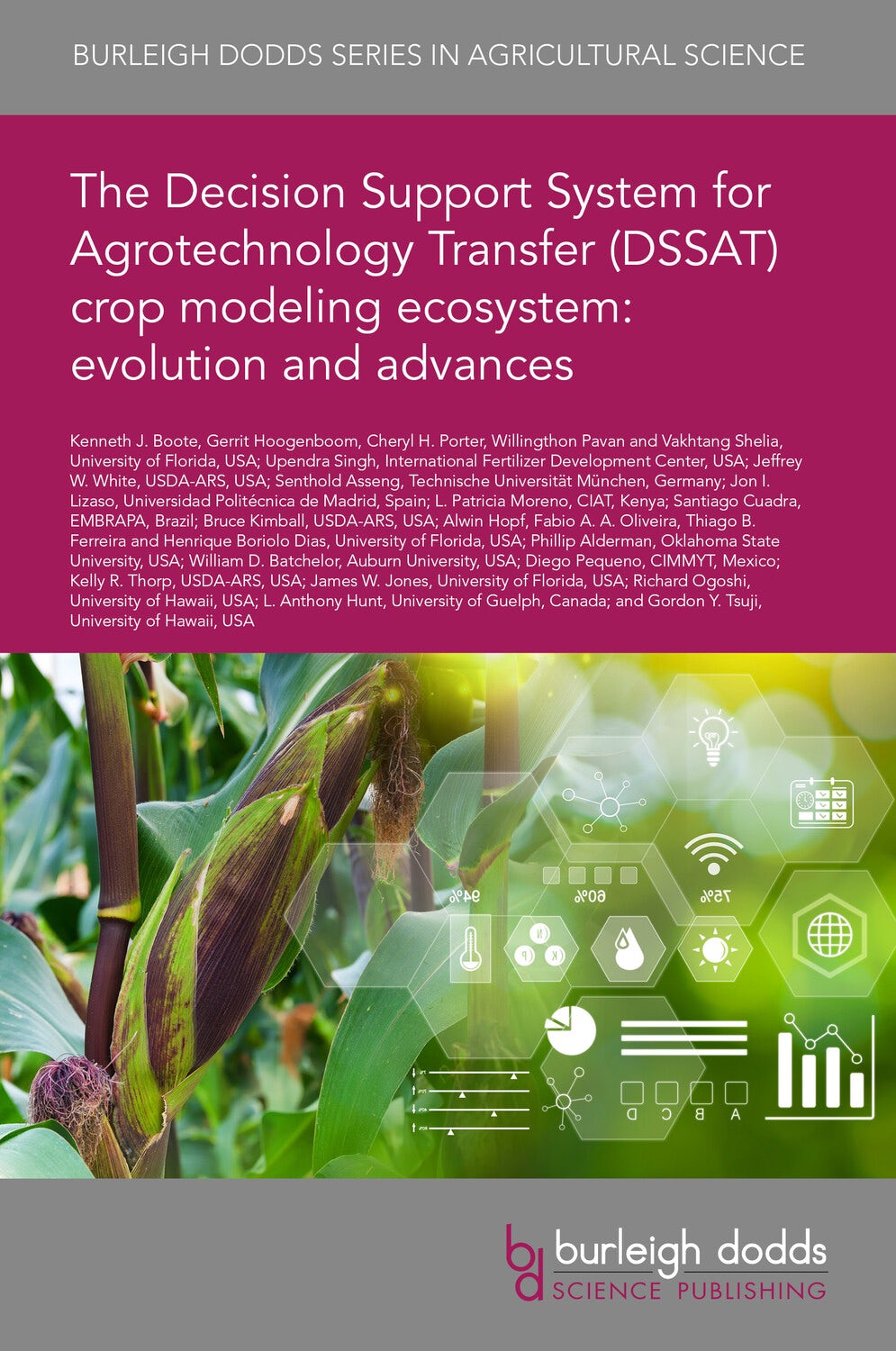 Book cover of 'The Decision Support System for Agrotechnology Transfer (DSSAT) crop modeling ecosystem: evolution and advances' with a green field and technology icons.