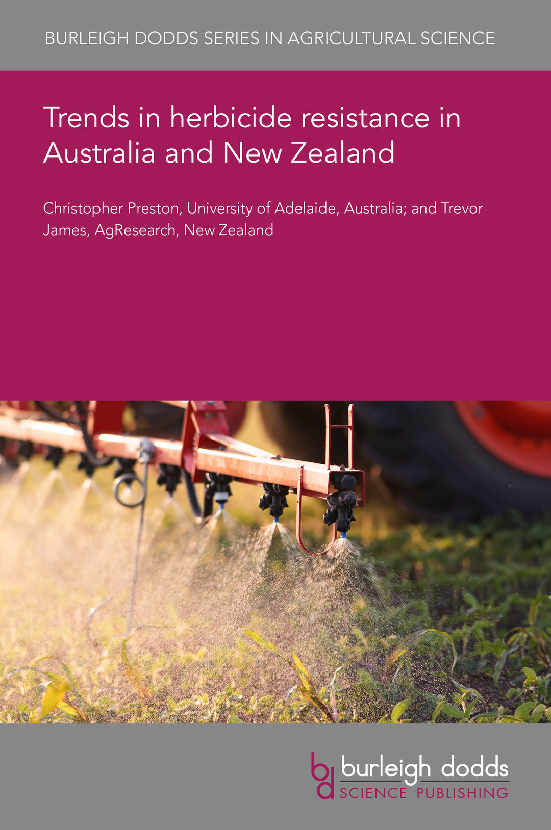 Cover image for Trends in herbicide resistance in Australia and New Zealand ISBN 9781835457009