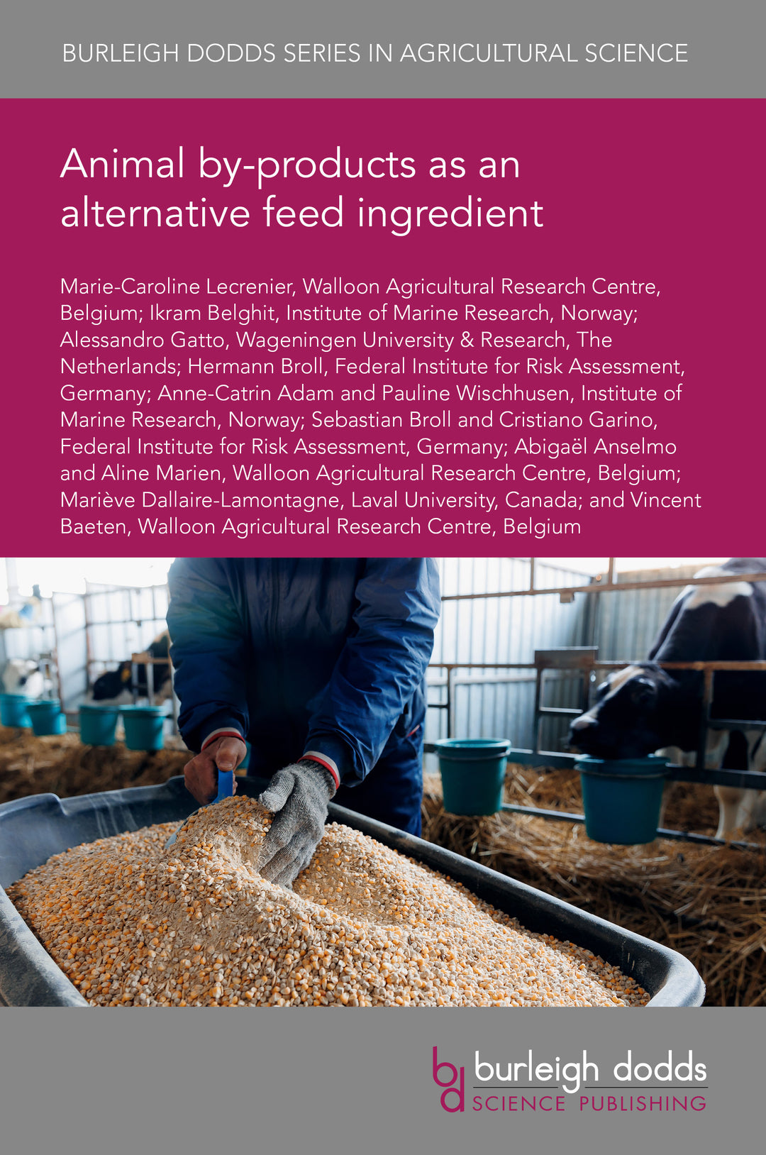 Cover image for Animal by-products as an alternative feed ingredient ISBN 9781835457788