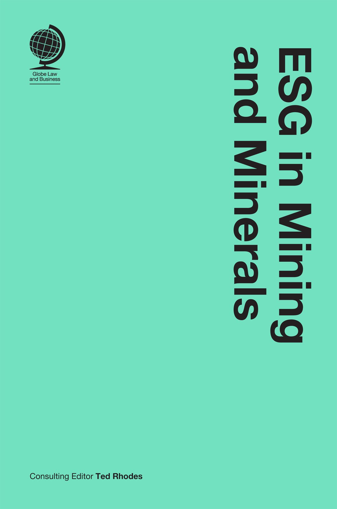 Cover image for ESG in Mining and Minerals ISBN 9781837230419