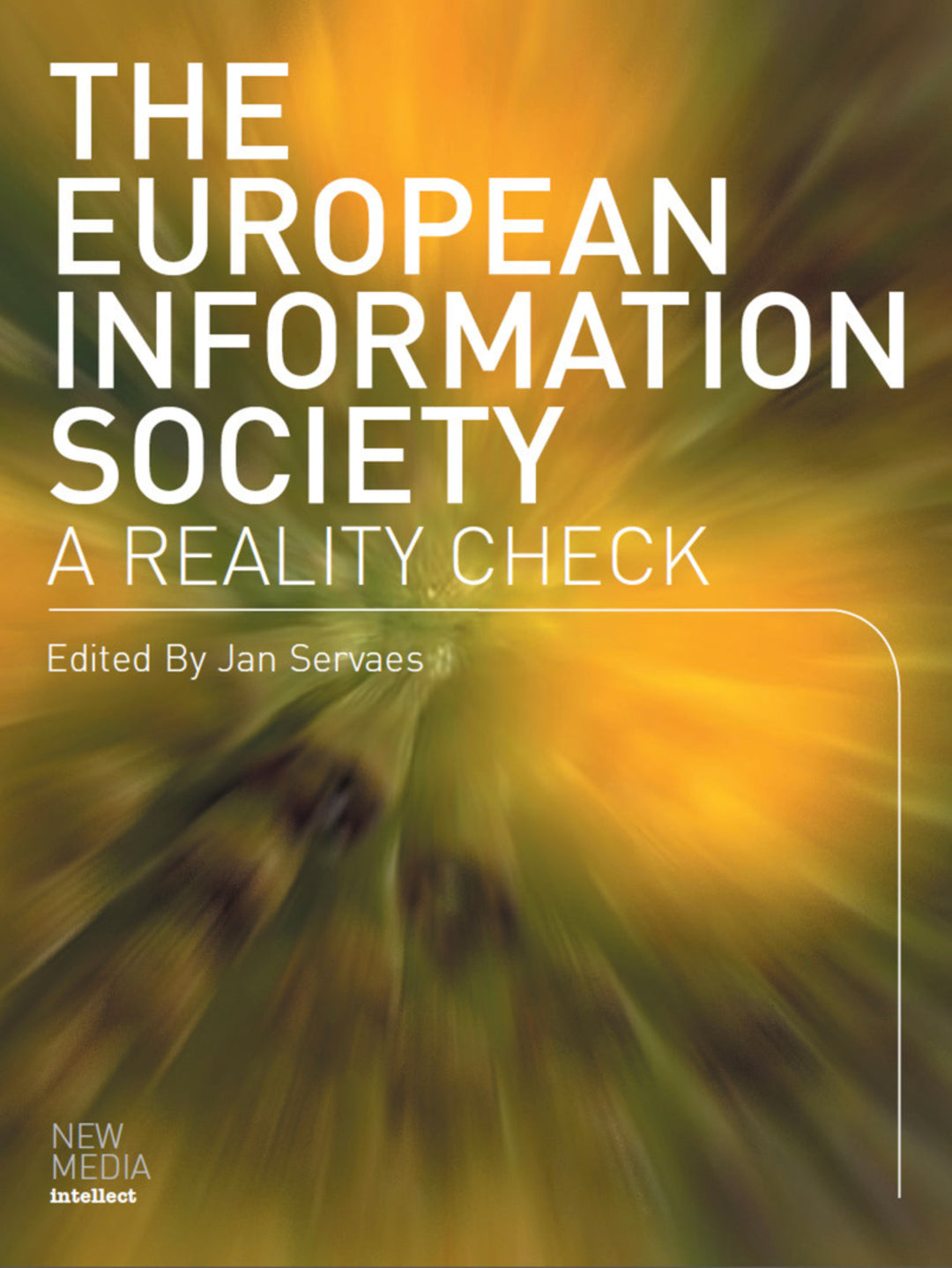 Cover image for The European Information Society ISBN 9781841508931