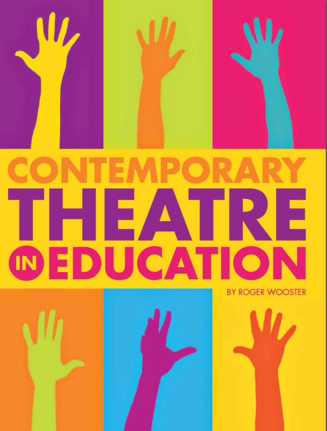 Cover image for Contemporary Theatre in Education ISBN 9781841509846