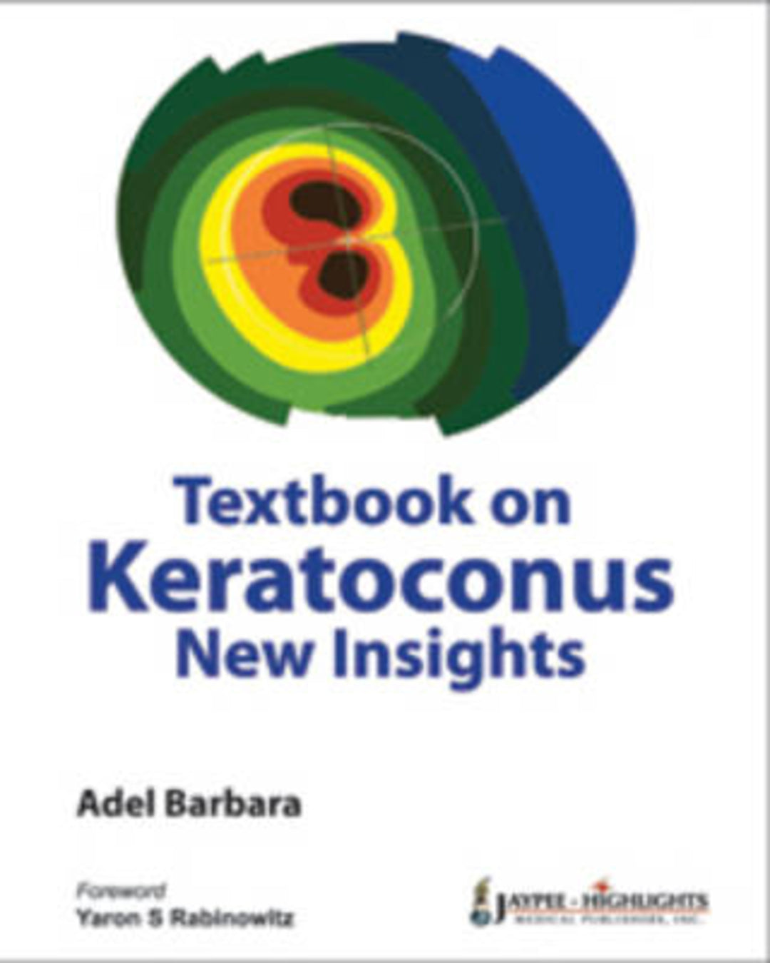 Cover image for Textbook on Keratoconus ISBN 9789350254042