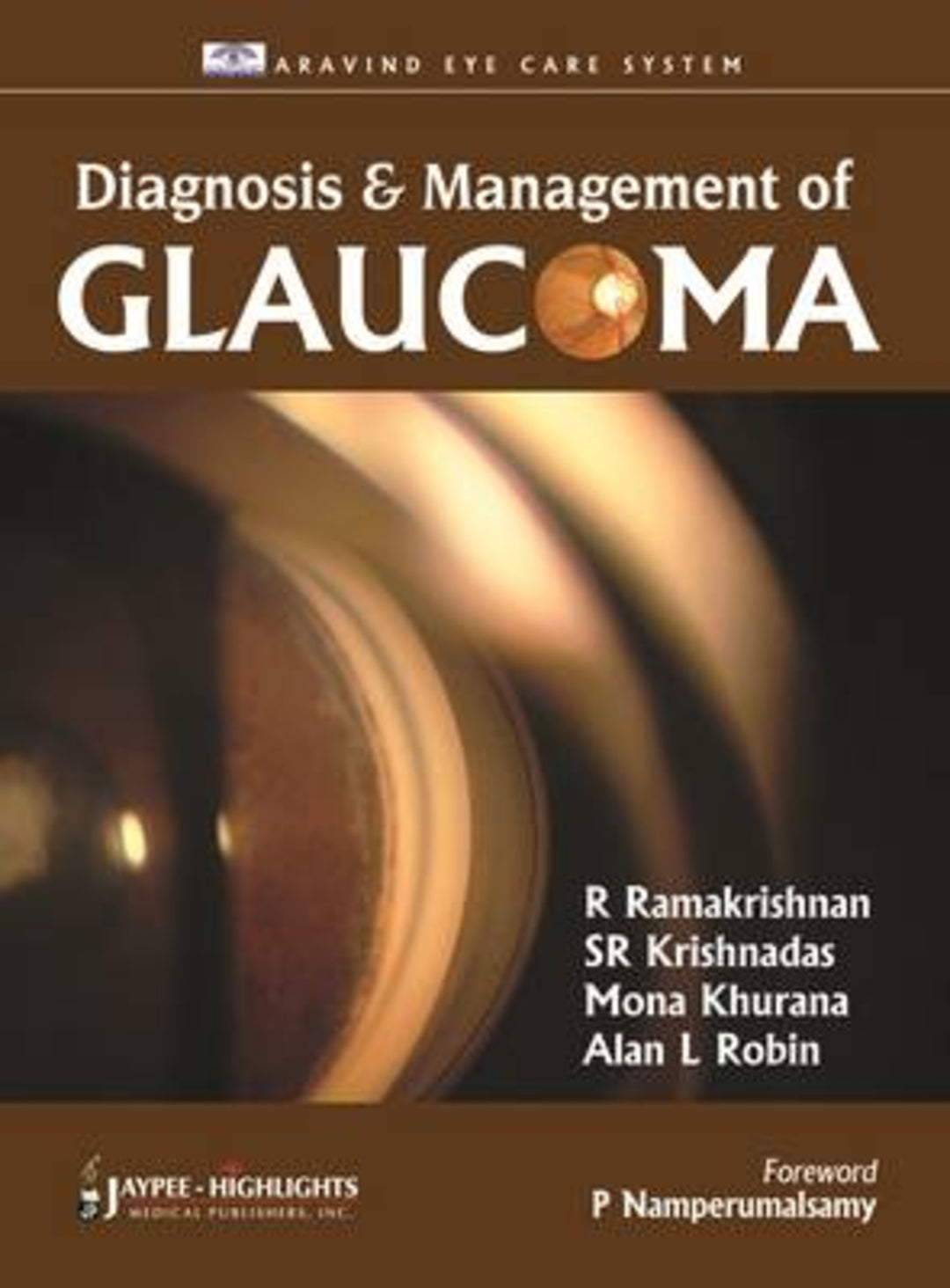 Cover image for Diagnosis and Management of Glaucoma ISBN 9789350255780