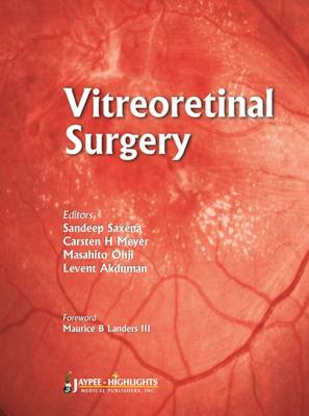 Cover image for Vitreoretinal  Surgery ISBN 9789350255797