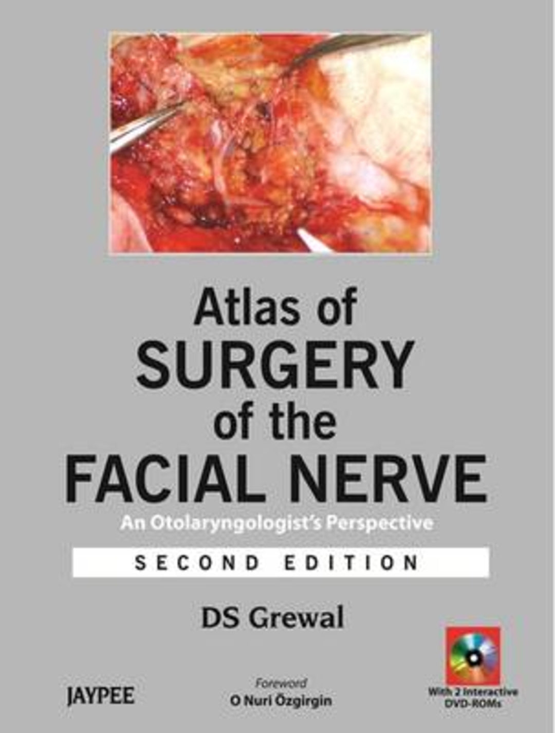 Cover image for Atlas of Surgery of the Facial Nerve, Second Edition ISBN 9789350257890