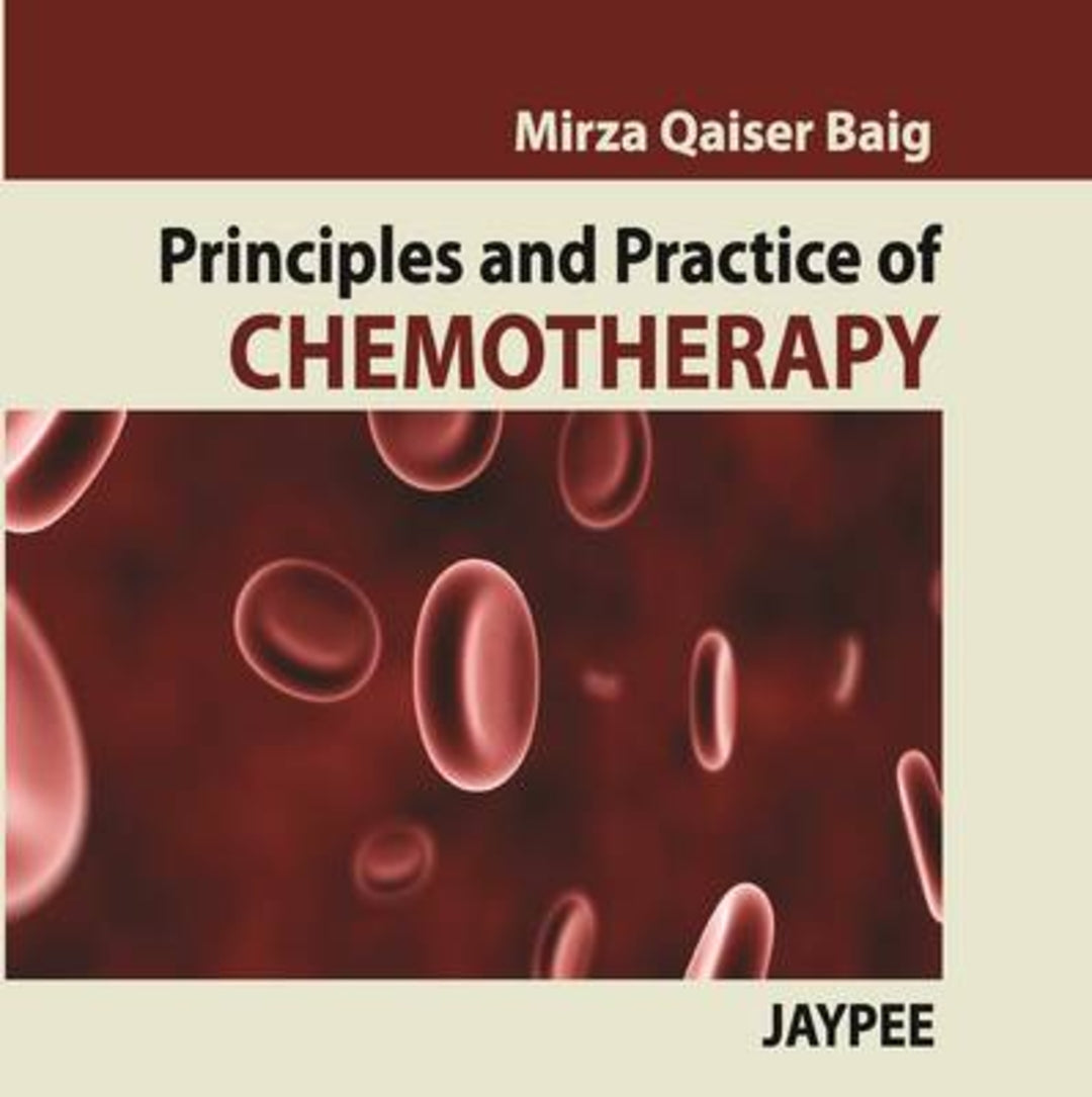 Cover image for Principles and Practice of Chemotherapy ISBN 9789380704791