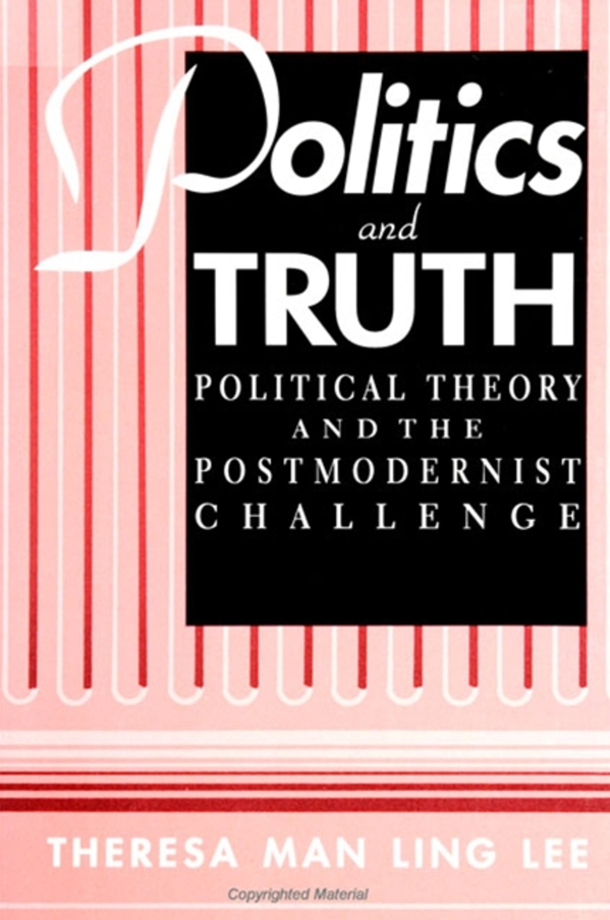 Cover image for Politics and Truth ISBN 9780791435045