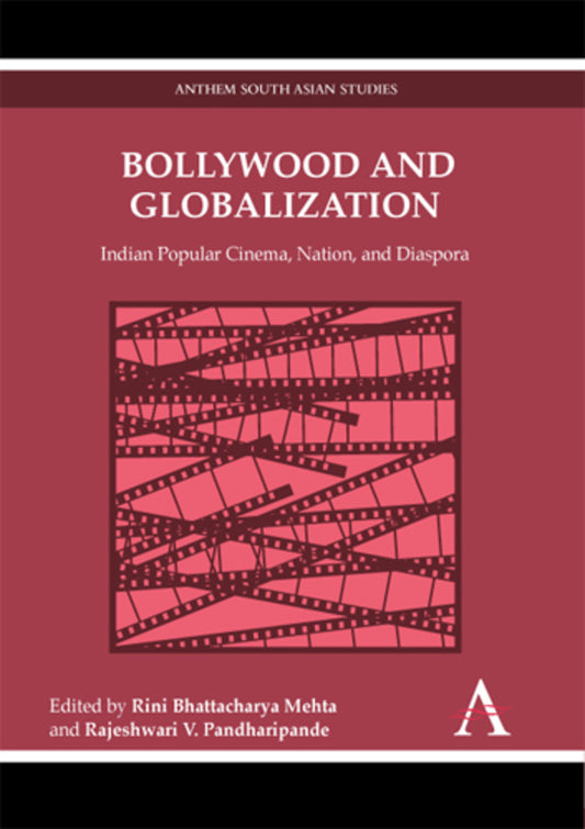 Bollywood and Globalization