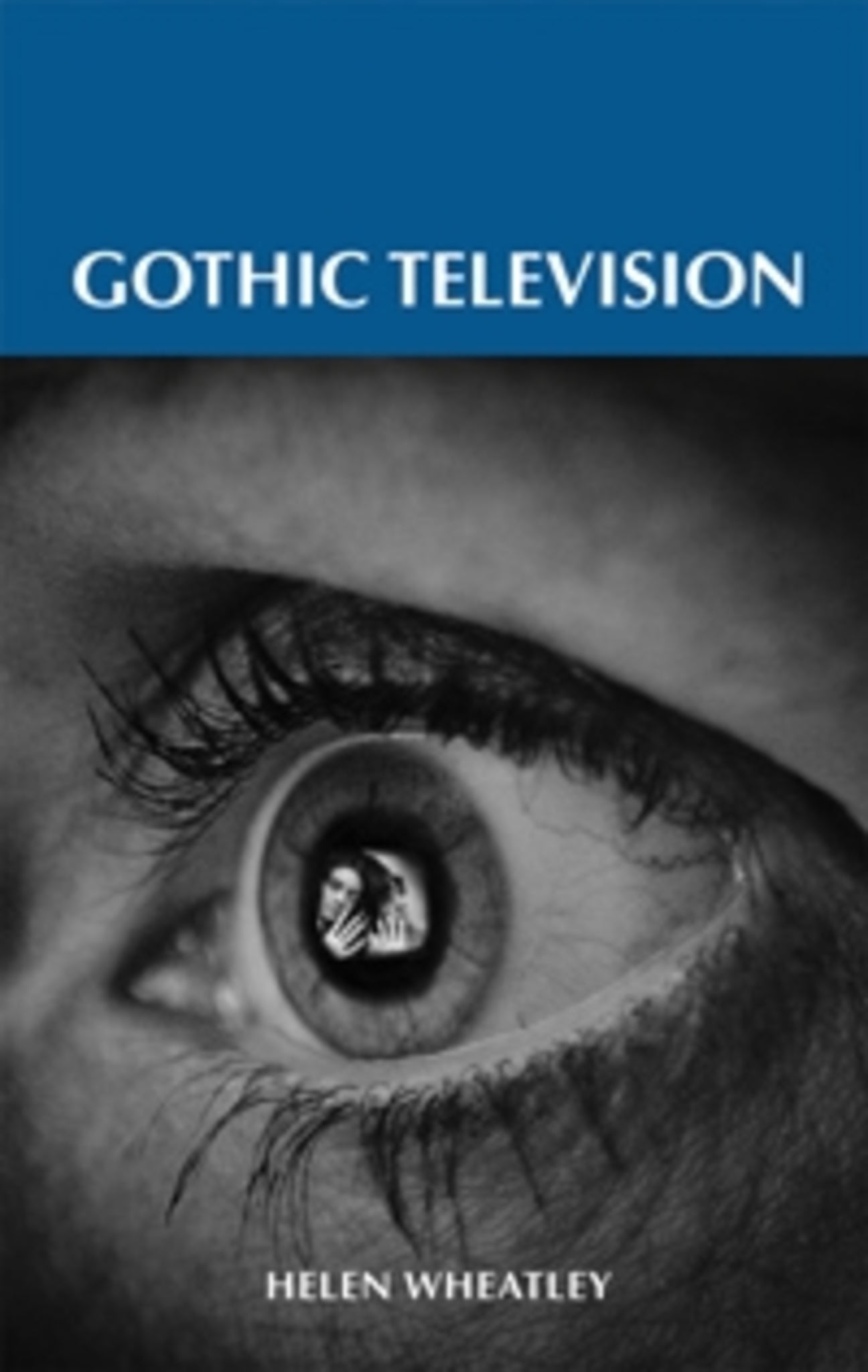 Cover image for Gothic television ISBN 9780719071485