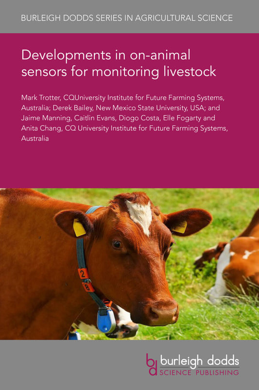 Developments in on-animal sensors for monitoring livestock