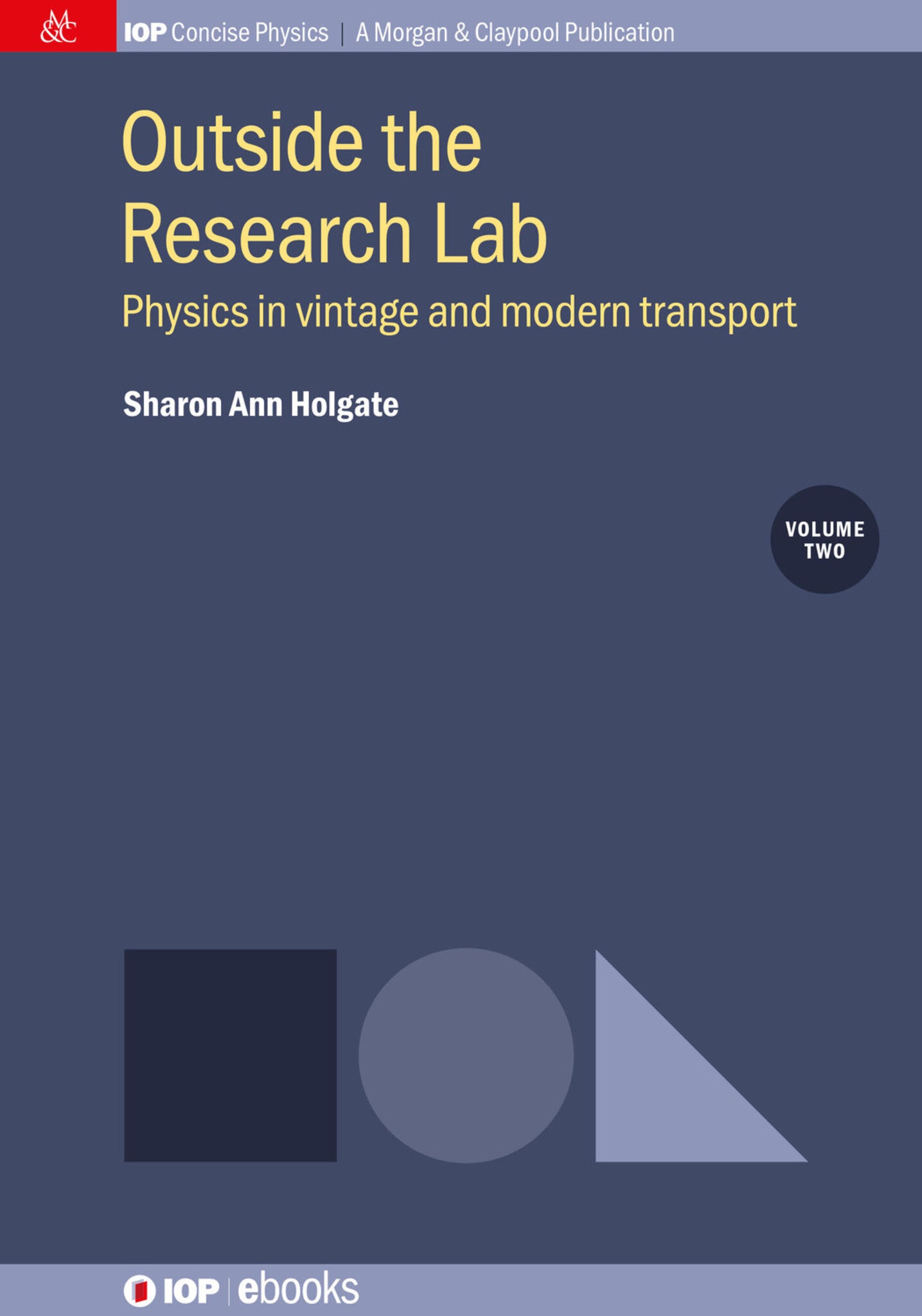 Outside the Research Lab, Volume 2