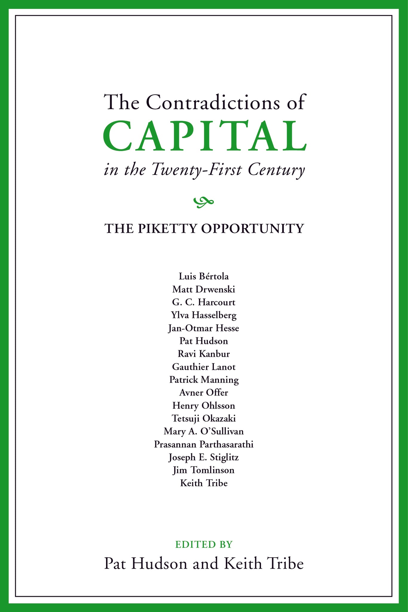 The Contradictions of Capital in the Twenty-First Century