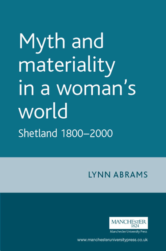 Myth and materiality in a woman’s world