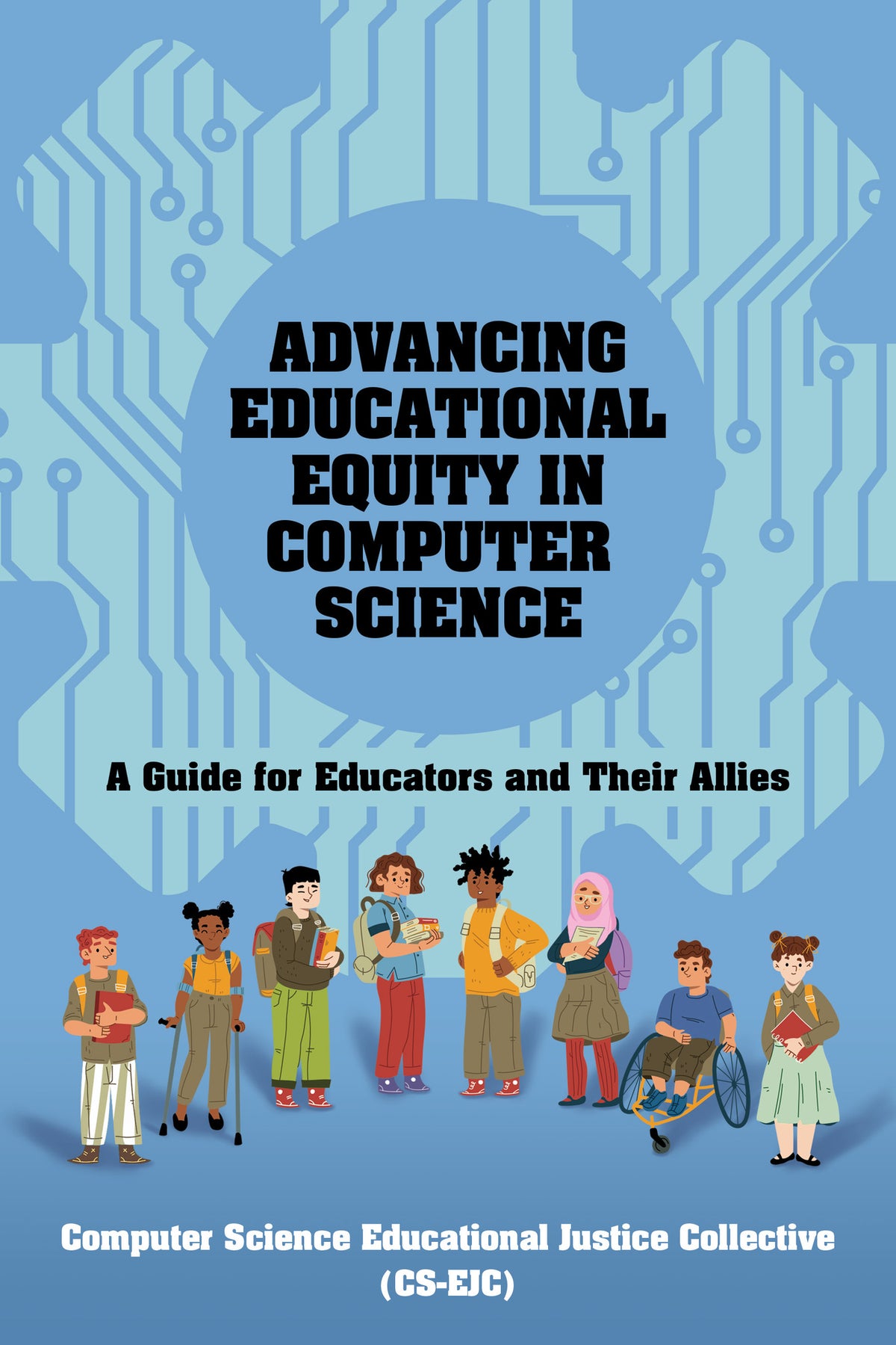 Cover image for Advancing Educational Equity in Computer Science ISBN 9798855805437
