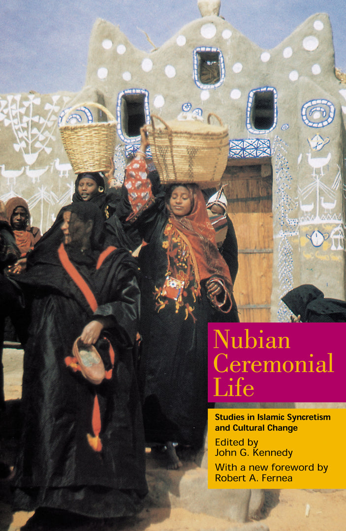 Cover image for Nubian Ceremonial Life ISBN 9789774249556