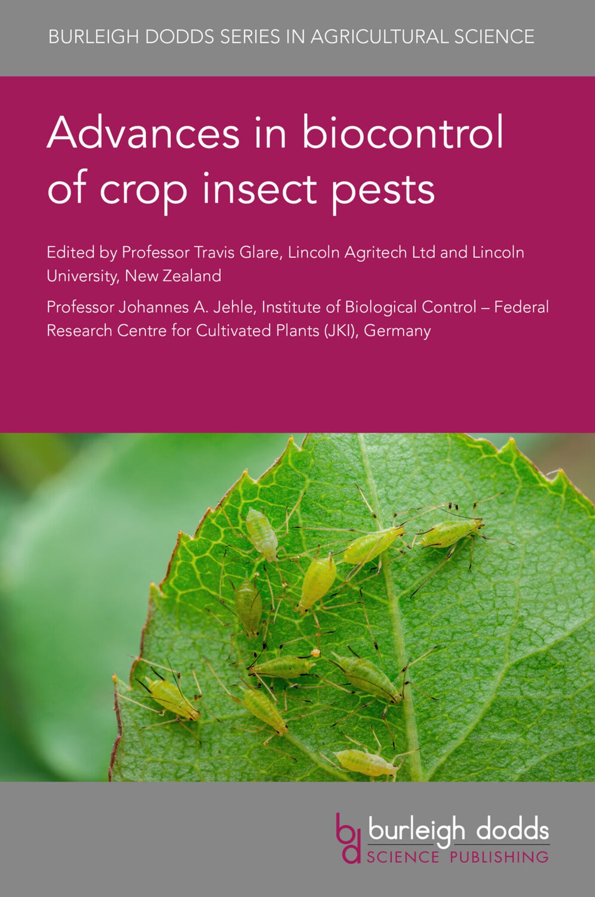 Cover image for Advances in biocontrol of crop insect pests ISBN 9781801468411