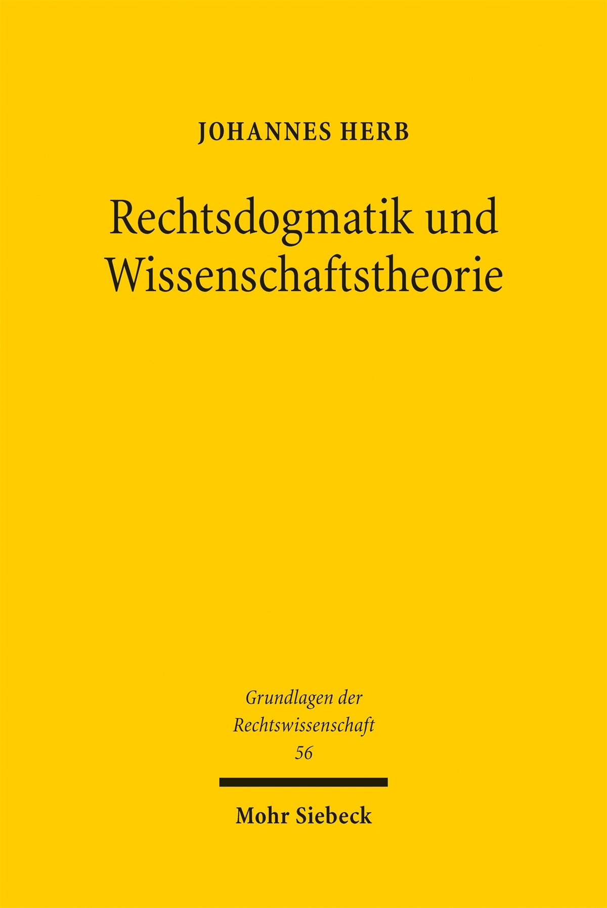 Cover image for Rechtsdogmatik und Wissenschaftstheorie ISBN 9783162000255