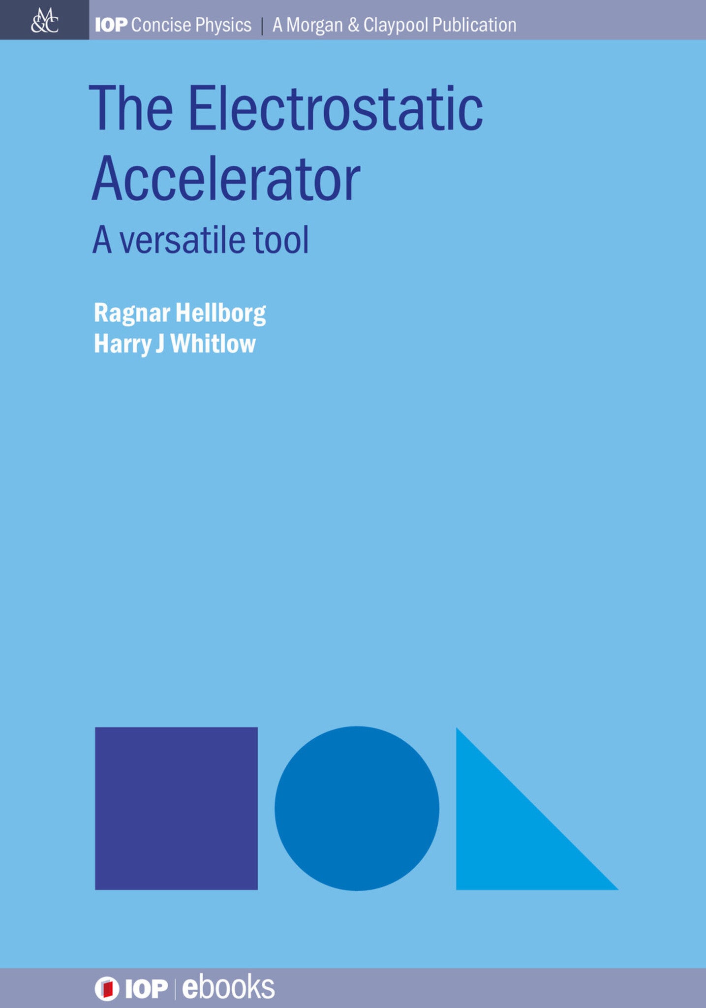 The Electrostatic Accelerator
