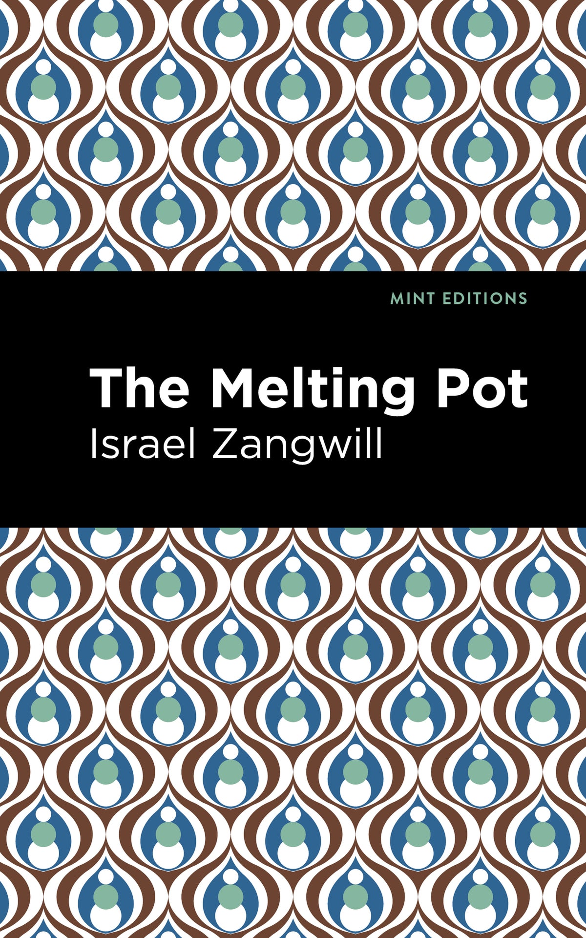 Cover image for The Melting Pot ISBN 9781513282763