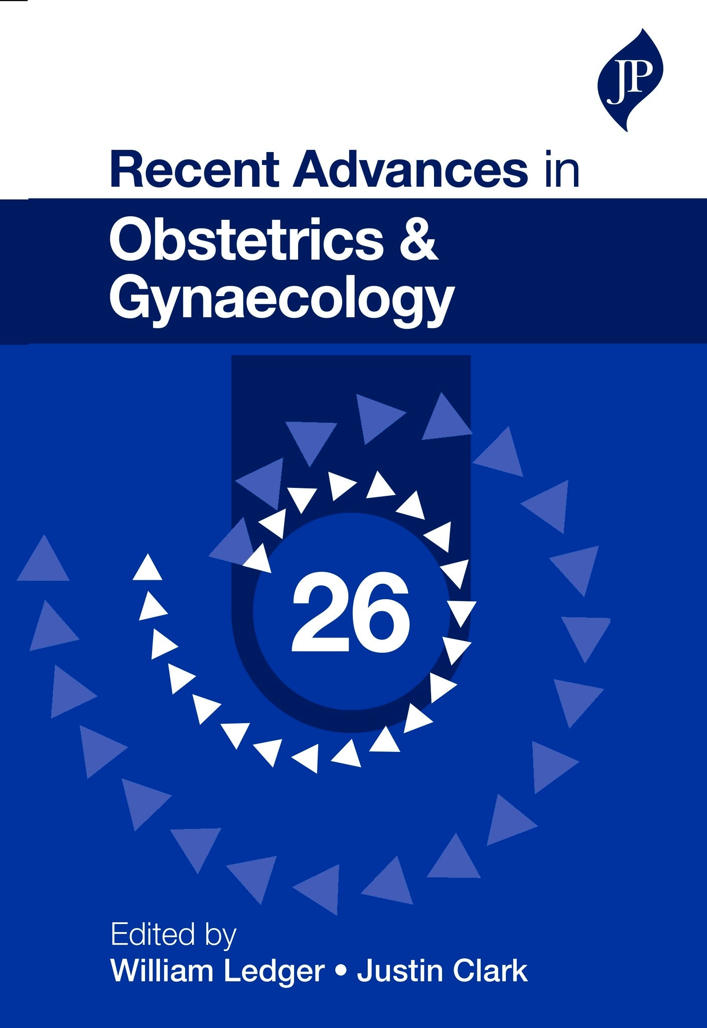 Recent Advances in Obstetrics & Gynaecology: 26