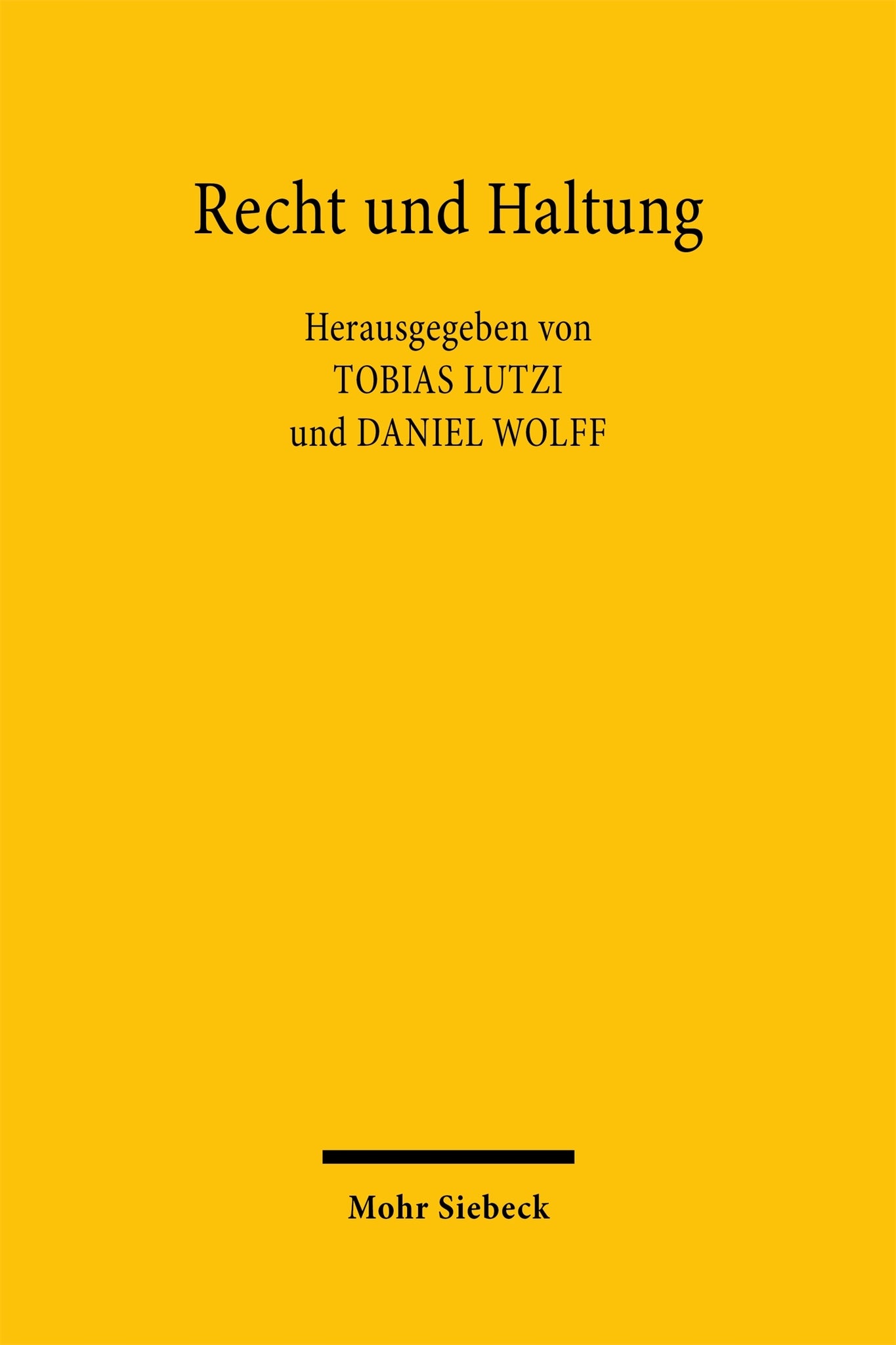 Recht und Haltung