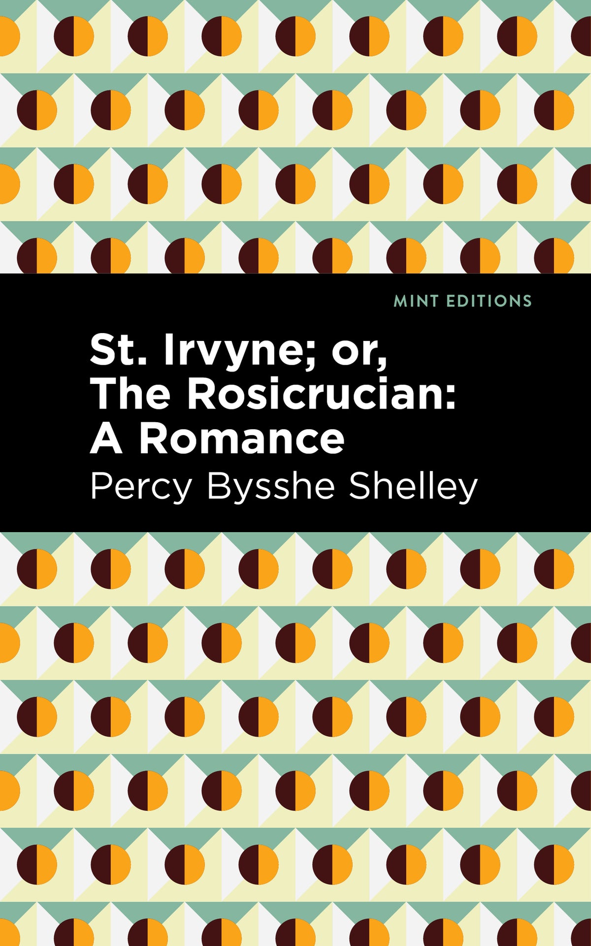 Cover image for St. Irvyne; or The Rosicrucian ISBN 9781513282718