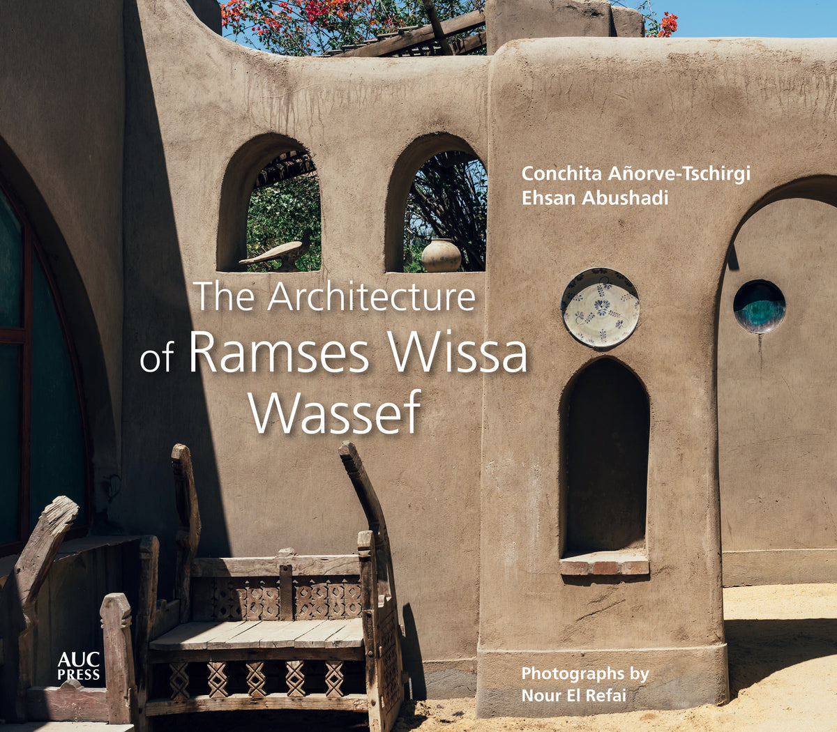 Cover image for The Architecture of Ramses Wissa Wassef ISBN 9789774169243