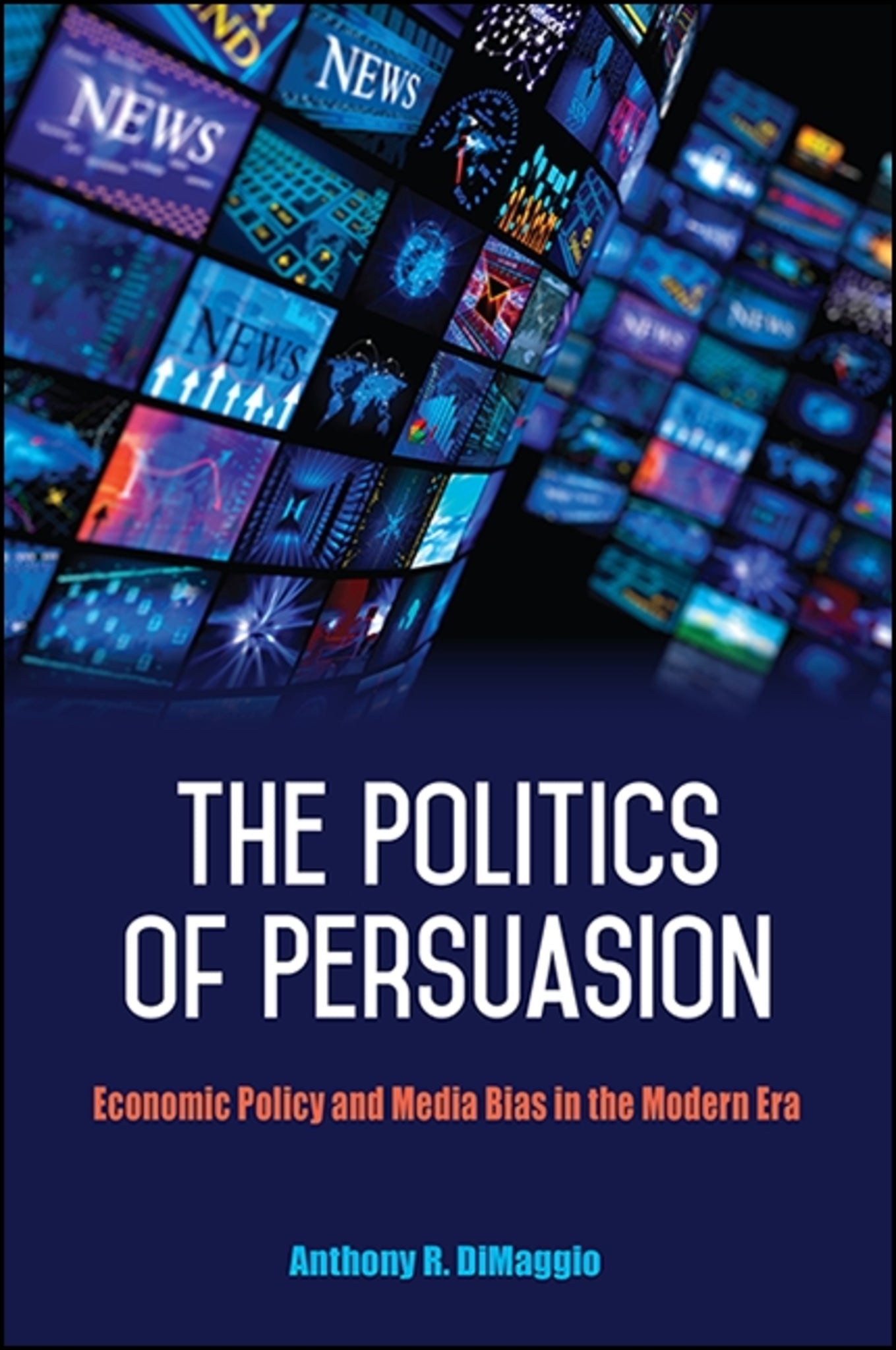 The Politics of Persuasion