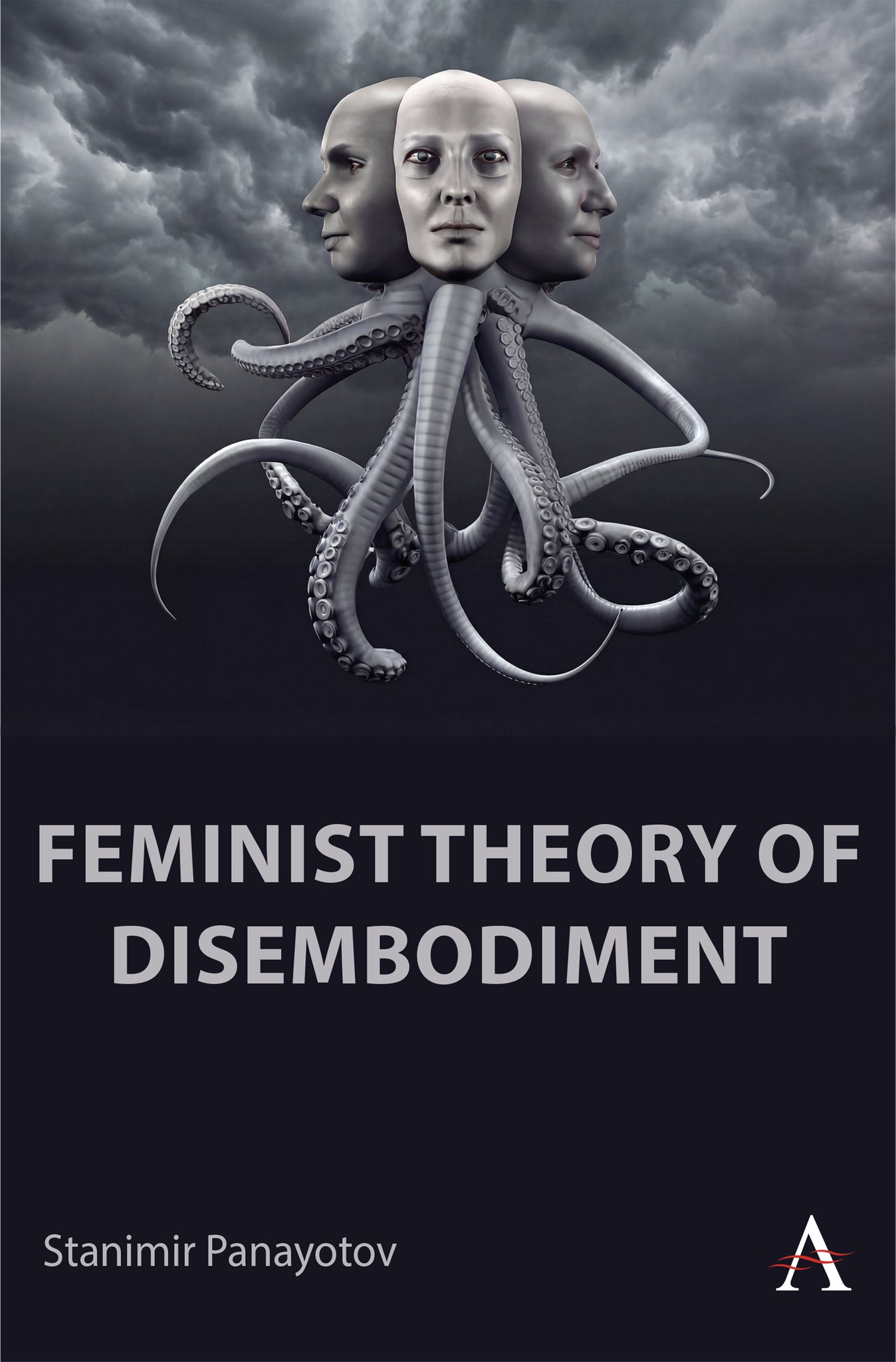 Cover image for Feminist Theory of Disembodiment ISBN 9781801360241