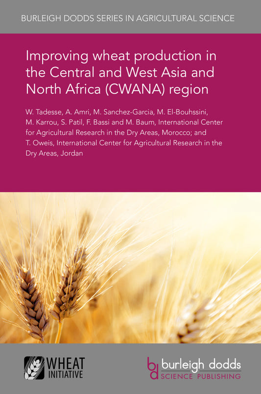 Improving wheat production in the Central and West Asia and North Africa (CWANA) region