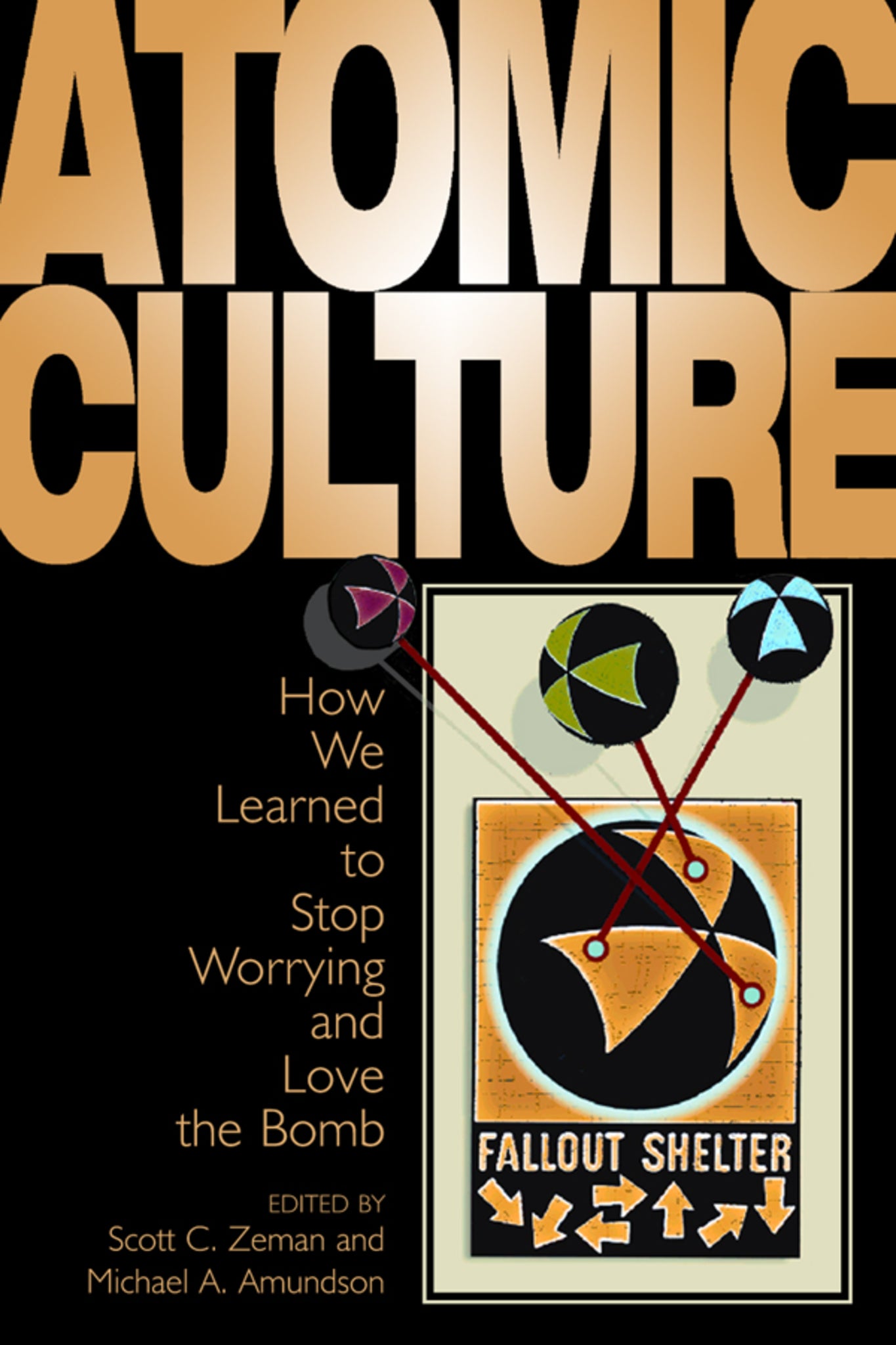 Cover image for Atomic Culture ISBN 9780870817649