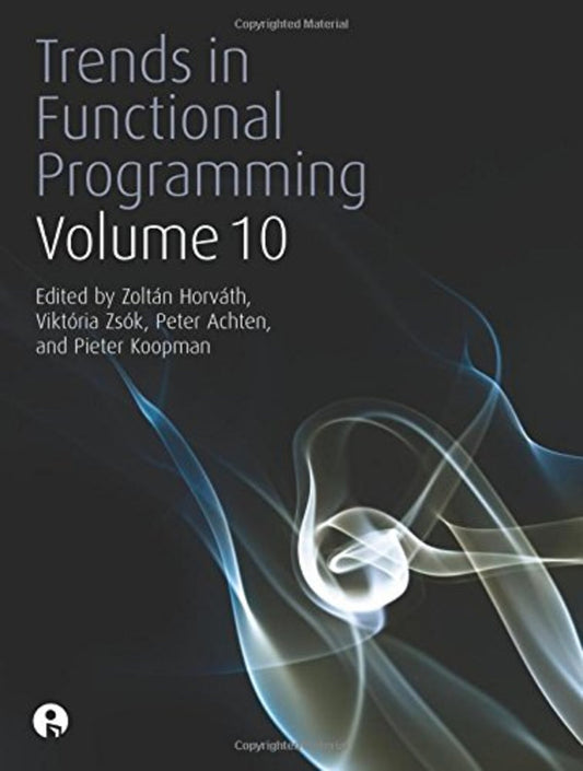 Trends in Functional Programming Volume 10