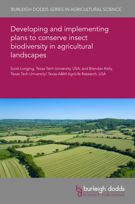 Developing and implementing plans to conserve insect biodiversity in agricultural landscapes