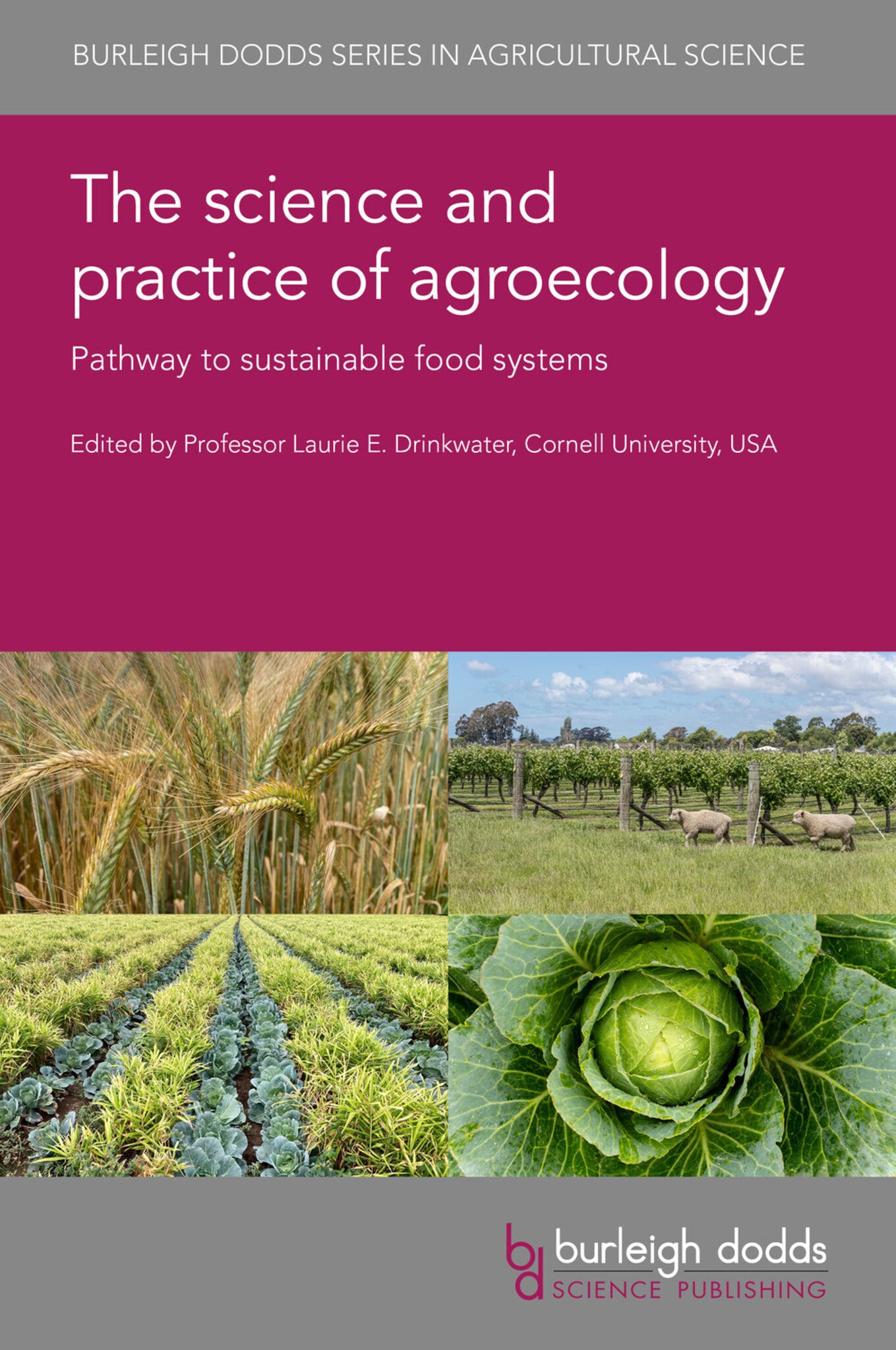 The science and practice of agroecology