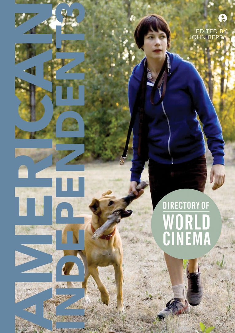 Cover image for Directory of World Cinema: American Independent 3 ISBN 9781783206568