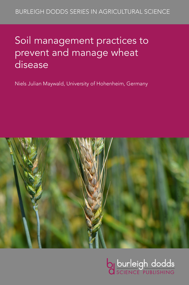 Cover image for Soil management practices to prevent and manage wheat disease ISBN 9781835457054