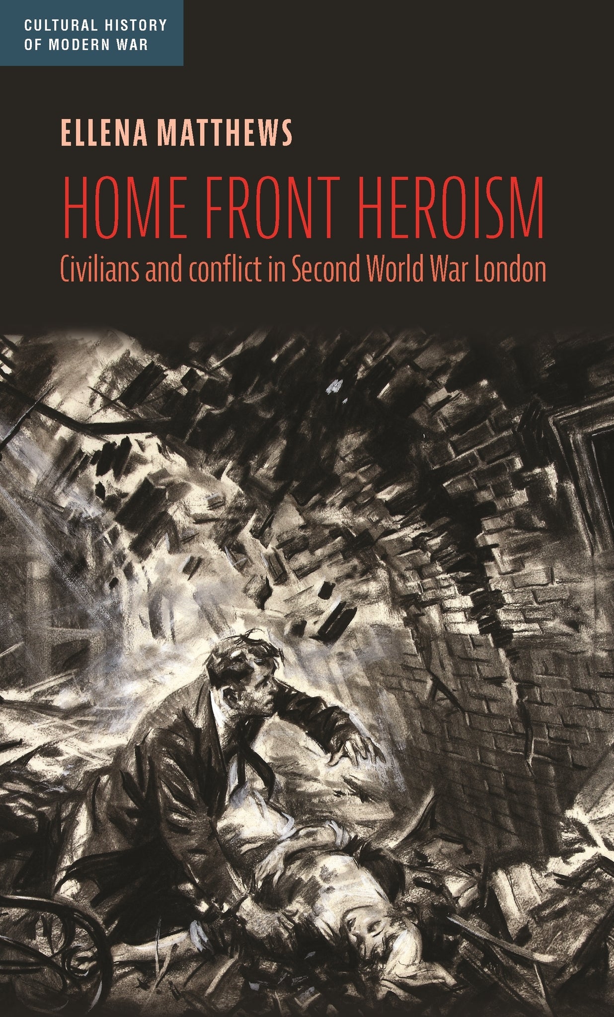 Cover image for Home front heroism ISBN 9781526162120